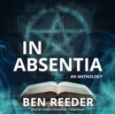 In Absentia - eAudiobook