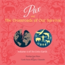 Pax and the Crossroads of Our Survival - eAudiobook