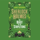 Sherlock Holmes and the Beast of the Stapletons - eAudiobook