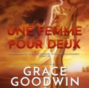 Une Femme Pour Deux - eAudiobook