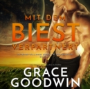 Mit dem Biest verpartnert - eAudiobook