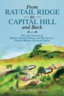 From Rat-Tail Ridge to Capital Hill and Back : The Life Journey of Robert Edward Fulton and His Partner, Norma Maxine Heitman Fulton - Book