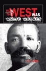 How the West Was White-Washed - eBook