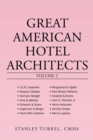 Great American Hotel Architects Volume 2 - Book