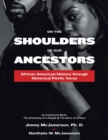 On the Shoulders of Our Ancestors : African American History Through Historical Poetic Verse - Book