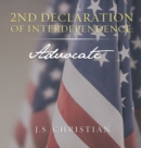 2Nd Declaration of Interdependence : Advocate - Book