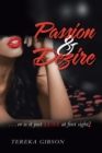 Passion & Dezire : ...Or Is It Just Lust at First Sight? - Book