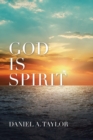 God Is Spirit - Book