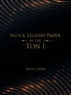 Block Legend Paper by the Ton I - Book