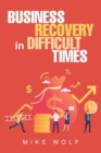 Business Recovery in Difficult Times - Book
