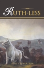 Ruth-Less : A Ruth Parton Story - eBook