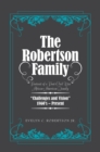 The Robertson Family : Portrait of a Post-Civil War African American Family, Challenges and Vision 1860S-Present - eBook
