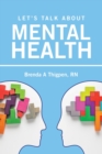 Let's Talk About Mental Health - Book