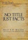 No Title Just Facts - Book