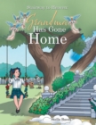 Stairway to Heaven: Grandma Has Gone Home - eBook