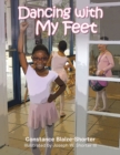 Dancing with My Feet - Book