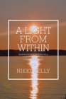 A Light from Within : Inspirational Poems of a Child's Struggle Through Trauma - eBook