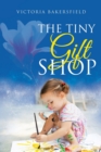 The Tiny Gift Shop - Book