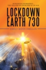 Lockdown Earth 730 : Humanitas Exorkismus...The Yellow Fin Exorcism of an Age - eBook