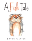 A Fish Tale - eBook