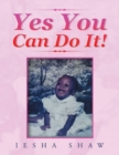 Yes You Can Do It! - Book