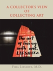 A Collector's View of Collecting Art - eBook