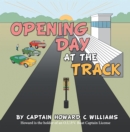 Opening Day at the Track - eBook