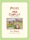 Perky and Camille : True Friends - Book