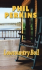Lowcountry Boil : A Mac Burns Novel - eBook