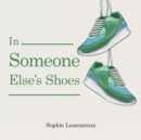 In Someone Else's Shoes - Book