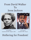 From David Walker to Jesse Jackson : Hollering for Freedom - eBook