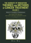 The Narrate of Innovation Theories and Methods of Cancer Treatment Volume 2 : Reform  Innovation  Development - eBook