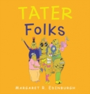 Tater Folks - Book