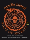 Amelia Island Book of Secrets Ii : Fact Vs. Fiction? - eBook