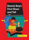 Beanie Bop's First Show-N-Tell - Book