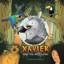 Xavier and the Wild Land - Book