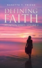 Defining Faith : Definition Series Volume 2 - Book