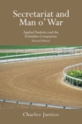 Secretariat and Man o' War : Applied Statistics and the Forbidden Comparison (Second Edition) - eBook