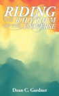 Riding the Rhythm of the Universe - eBook