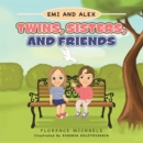 Twins, Sisters, and Friends - eBook
