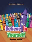Believe in Yourself : Sarah's Story - Book