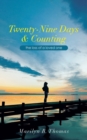 Twenty-Nine Days & Counting : The Loss of a Loved One - Book