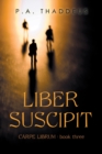 Liber Suscipit : Carpe Librum: Book Three - Book