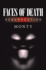 Faces of Death : Resurrection - eBook