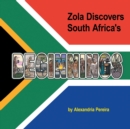 Zola Discovers South Africa's Beginnings - Book