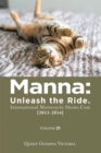 Manna: Unleash the Ride. International Motorcycle Shows.Com [2013-2014] : Volume 21 - eBook