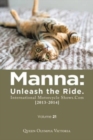 Manna : Unleash the Ride. International Motorcycle Shows.Com [2013-2014]: Volume 21 - Book