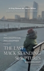 The Last Mack Standing Scriptures : Mackology 3Rd Edition - Book