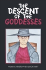 The Descent of the Goddesses - eBook