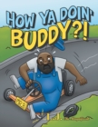 How Ya Doin' Buddy?! - Book